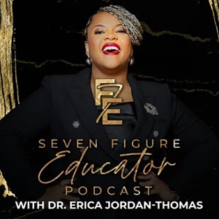 Podcast Cover for Seven Figure Educator Podcast